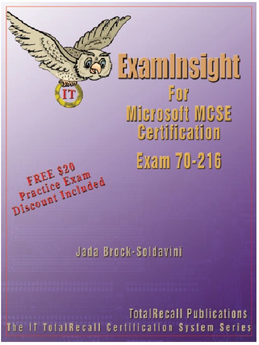 Title details for ExamInsight for Microsoft MCSE Certification Exam 70-216 by Synoia Digital Press - Available
